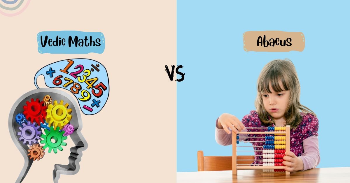 Vedic Maths vs Abacus: Which is better?